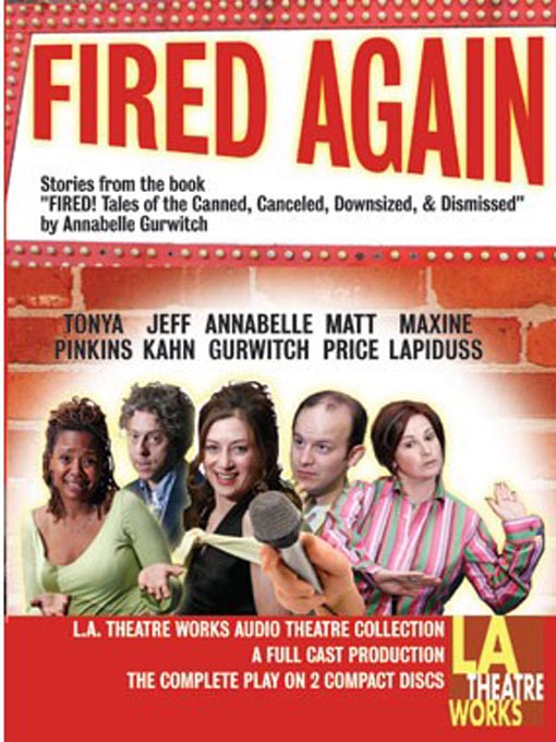Title details for Fired Again by Annabelle Gurwitch - Available